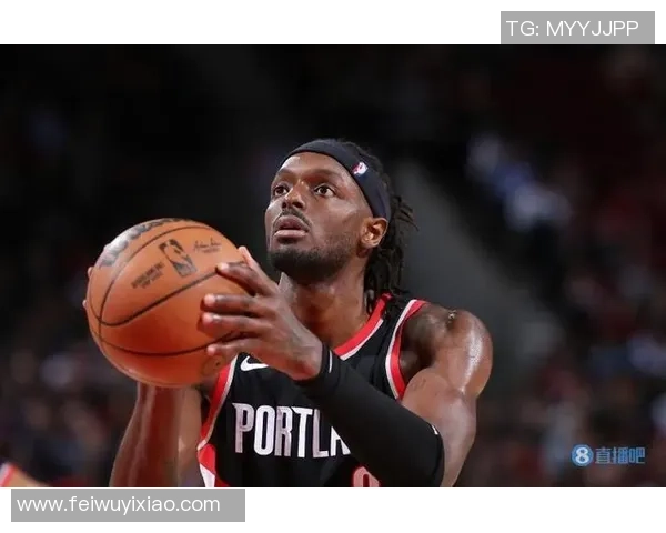 杰拉米格兰特如何在NBA赛场上展现出色的个人能力与团队价值